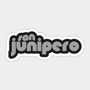 san Junipero Sticker